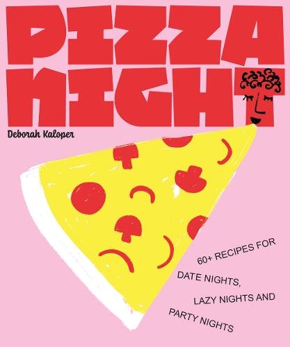 Pizza Night Cookbook With 60+ Pizza Recipes
