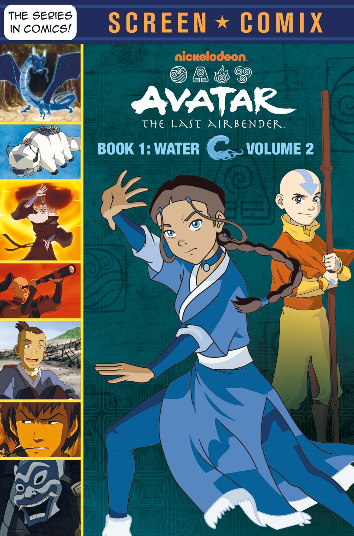Avatar the Last Airbender: Book 1: Water, Volume 2 (Nickelodeon: Screen Comix)