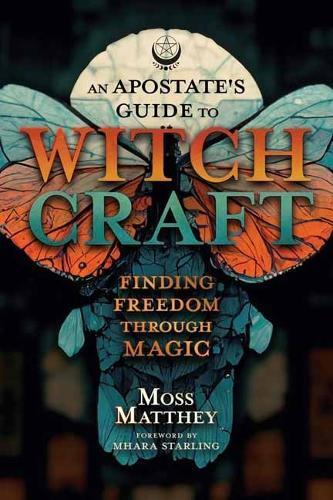 Apostate's Guide to Witchcraft
