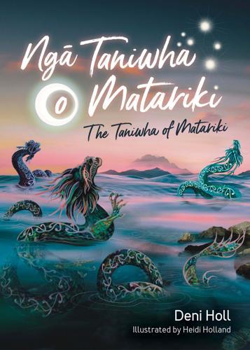 Nga Taniwha o Matariki