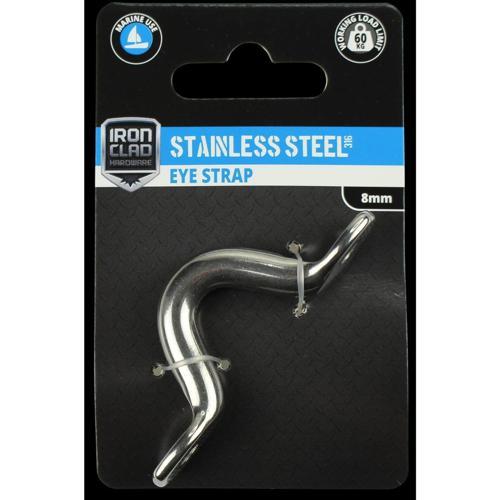 Iron Clad Eye Strap 8mm Stainless Steel 316