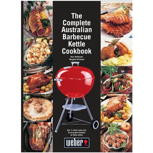 Weber The Complete Australian Barbecue Kettle Cookbook