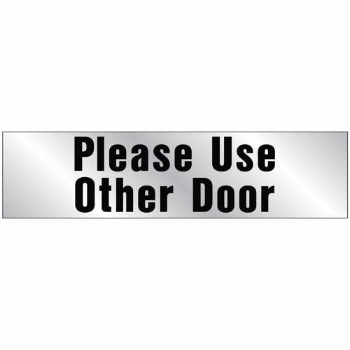 HY-KO Please Use Other Door Sign 50mm L: 203mm