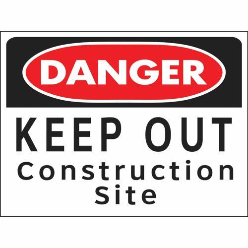 HY-KO Danger Keep Out Construction Site Sign 610mm L: 457mm