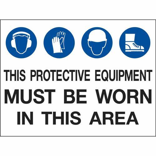 HY-KO Protective Equipment Must Be Worn Sign 610mm L: 457mm