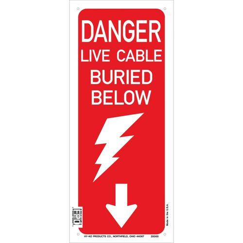 Sign Danger Live Cable Buried Below
