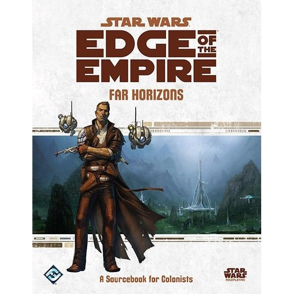 Star Wars RPG: Edge of the Empire - Far Horizons