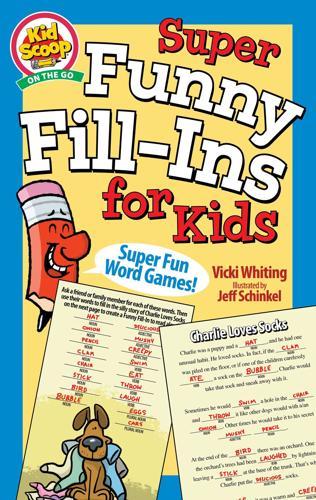 Super Funny Fill-Ins for Kids - Activity Book
