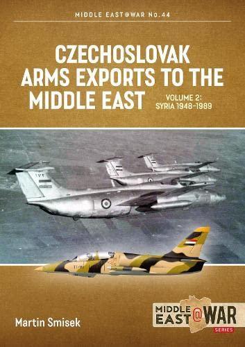 Czechoslovak Arms Exports to the Middle East, Volume 2: Egypt, 1948-1990
