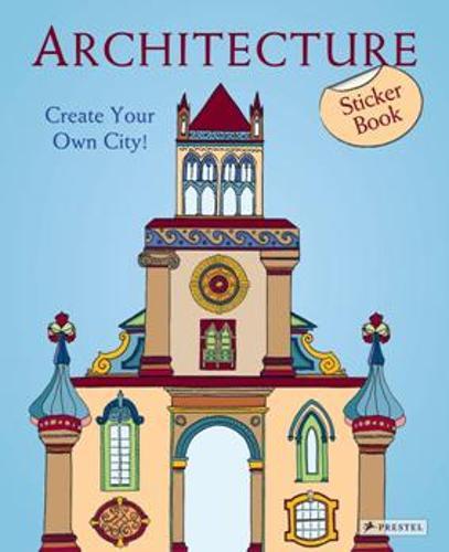 Architecture: Create Your Own City! Sticker Book