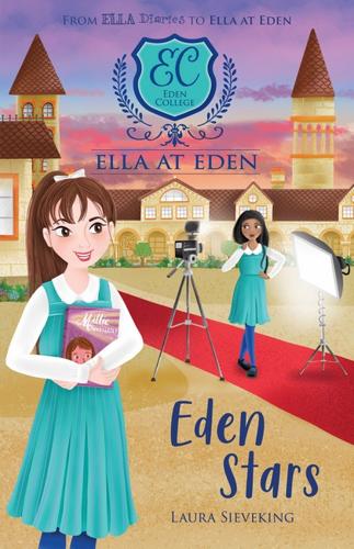 Eden Stars - Ella at Eden Book 7