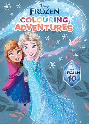 Frozen 10th Anniversary: Colouring Adventures - Disney