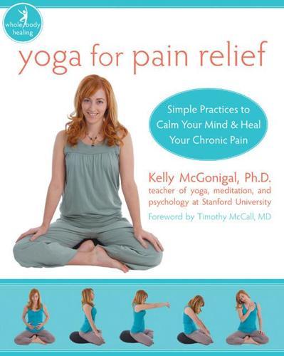 Yoga for Pain Relief Yoga Guide