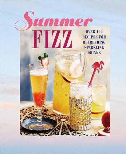 Summer Fizz Cookbook