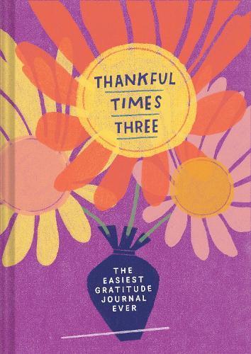 Thankful Times Three Gratitude Journal