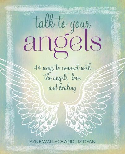 Talk to Your Angels Angel Guidance Book