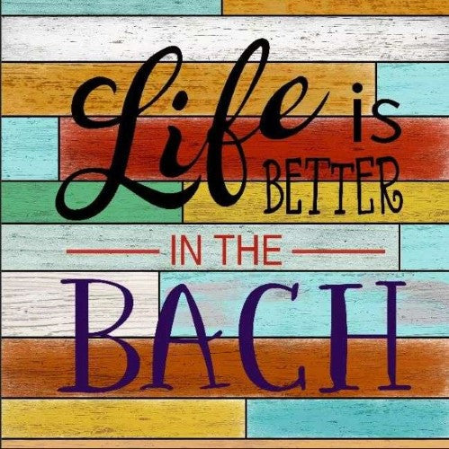 Wall Art on MDF - Life is Better (40 x 40cm)