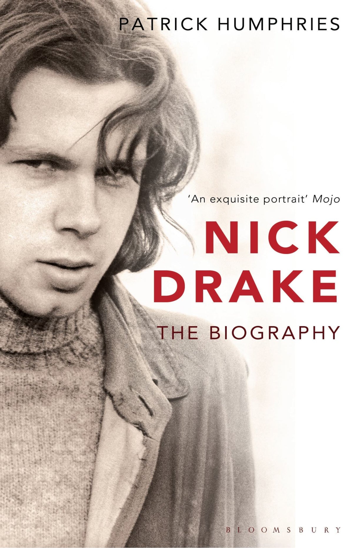 Nick Drake: the Biography