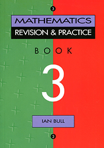 Maths Revision & Practice Book 3 (Year 9)