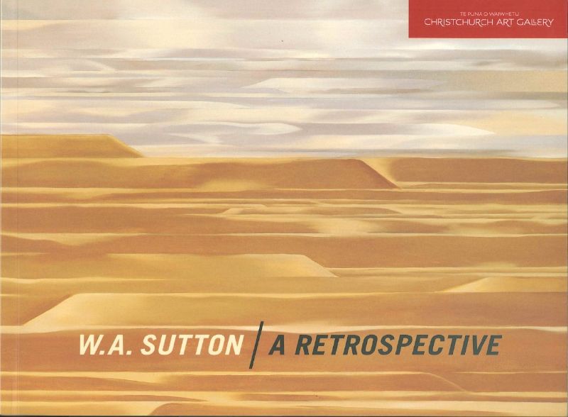 Book cover of 'A Retrospective - W.A. Sutton,' showcasing stunning Canterbury landscapes by New Zealand artist Bill Sutton.