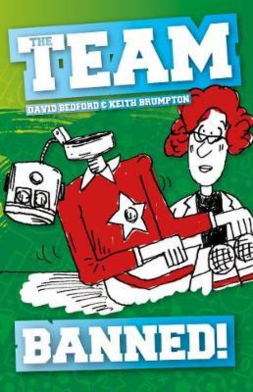 Cover of "The Team: Banned Book 5" by David Bedford, featuring a soccer theme and a story about teamwork and challenges.