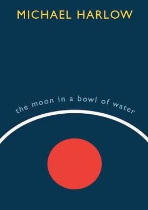 Paperback collection of prose poems by Michael Harlow, exploring myth, narrative, and the power of language.