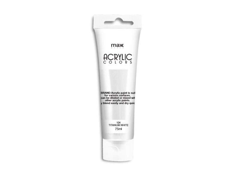 Acrylic Paint - MAX Brand 75ml #104 Titanium white (6 Units)