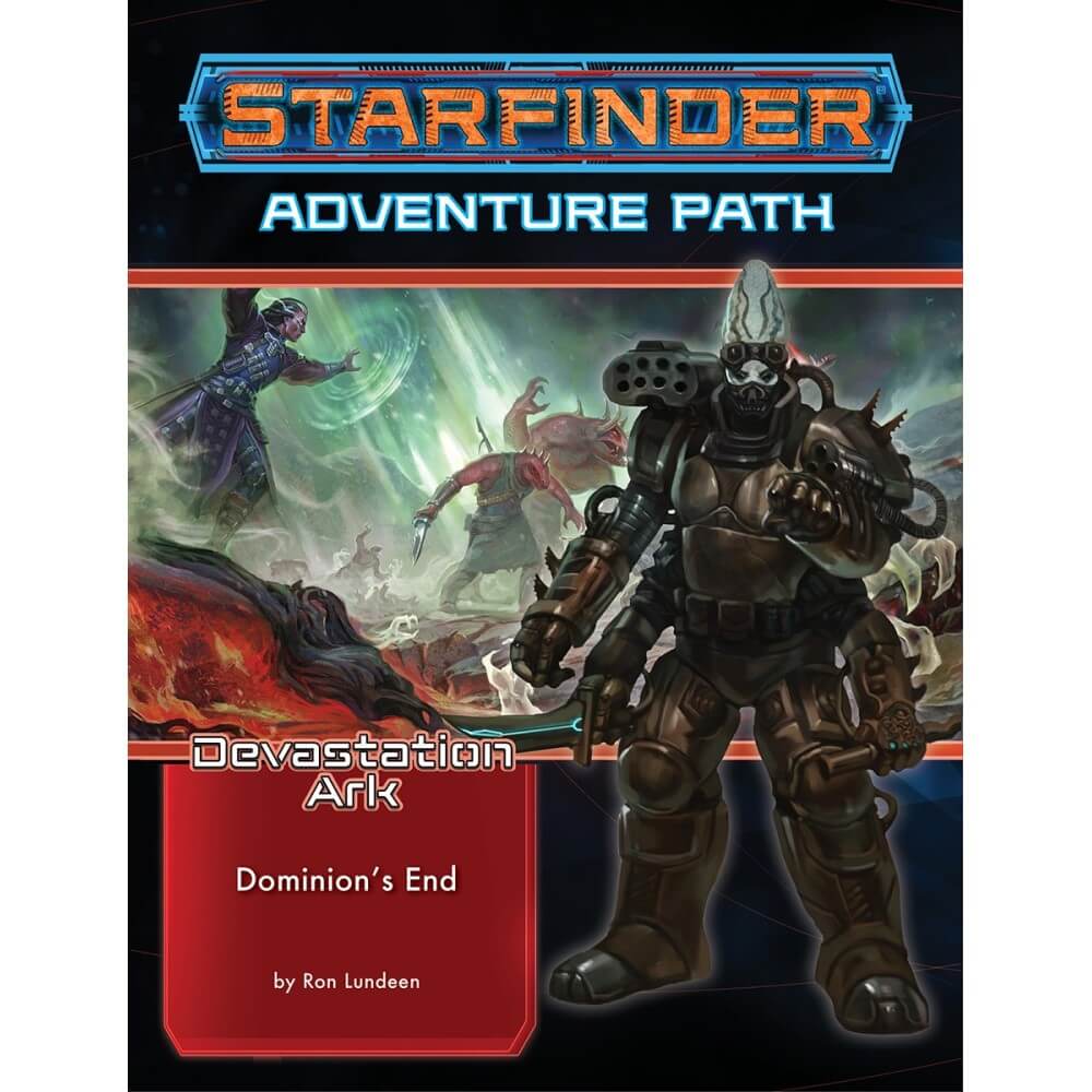 Starfinder RPG: Adventure Path Devastation Ark #3 Dominion's End