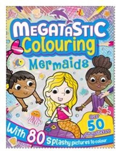 MEGATASTIC Colouring: Mermaids