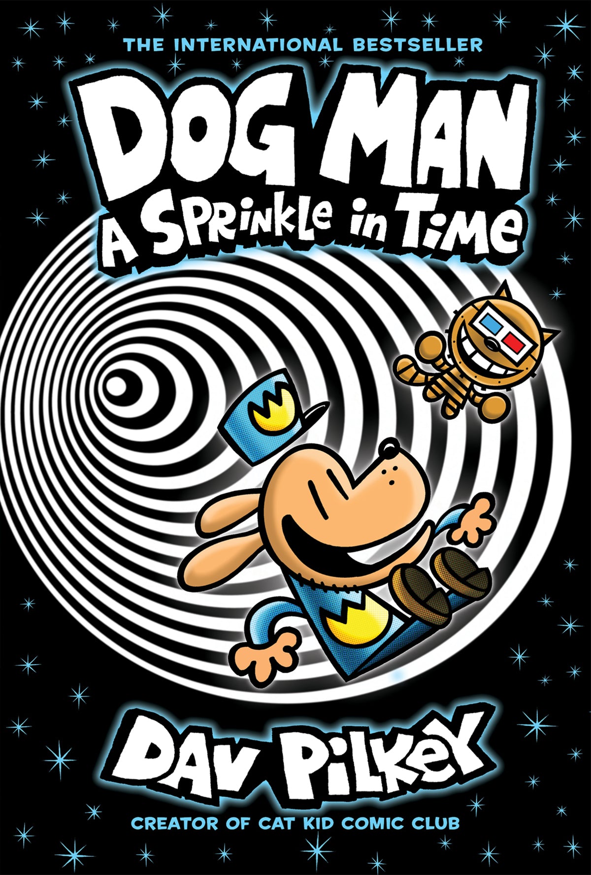 Sprinkle in Time: A Graphic Novel - Dog Man Book 15