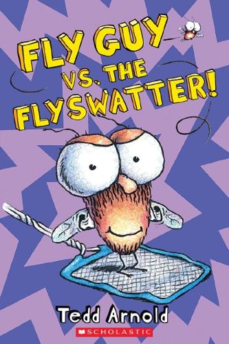 Fly Guy vs the Flyswatter (Fly Guy #10) by Tedd Arnold – Paperback Book