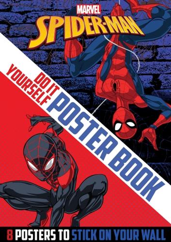 Spider-Man: Do It Yourself Poster Book (Marvel: Featuring Miles Morales)