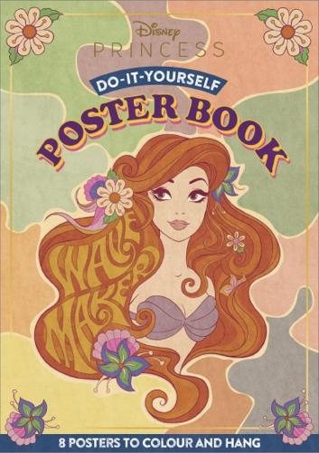 Disney Princess: Do-It-Yourself Poster Book
