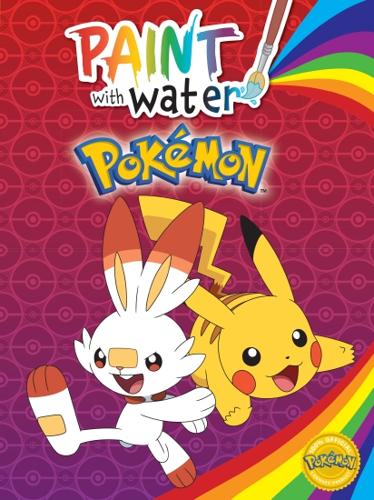 Pokemon: Paint With Water – Paperback Book