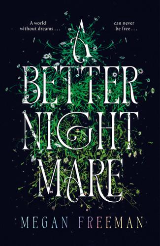 A Better Nightmare by Megan Freeman – Paperback Book