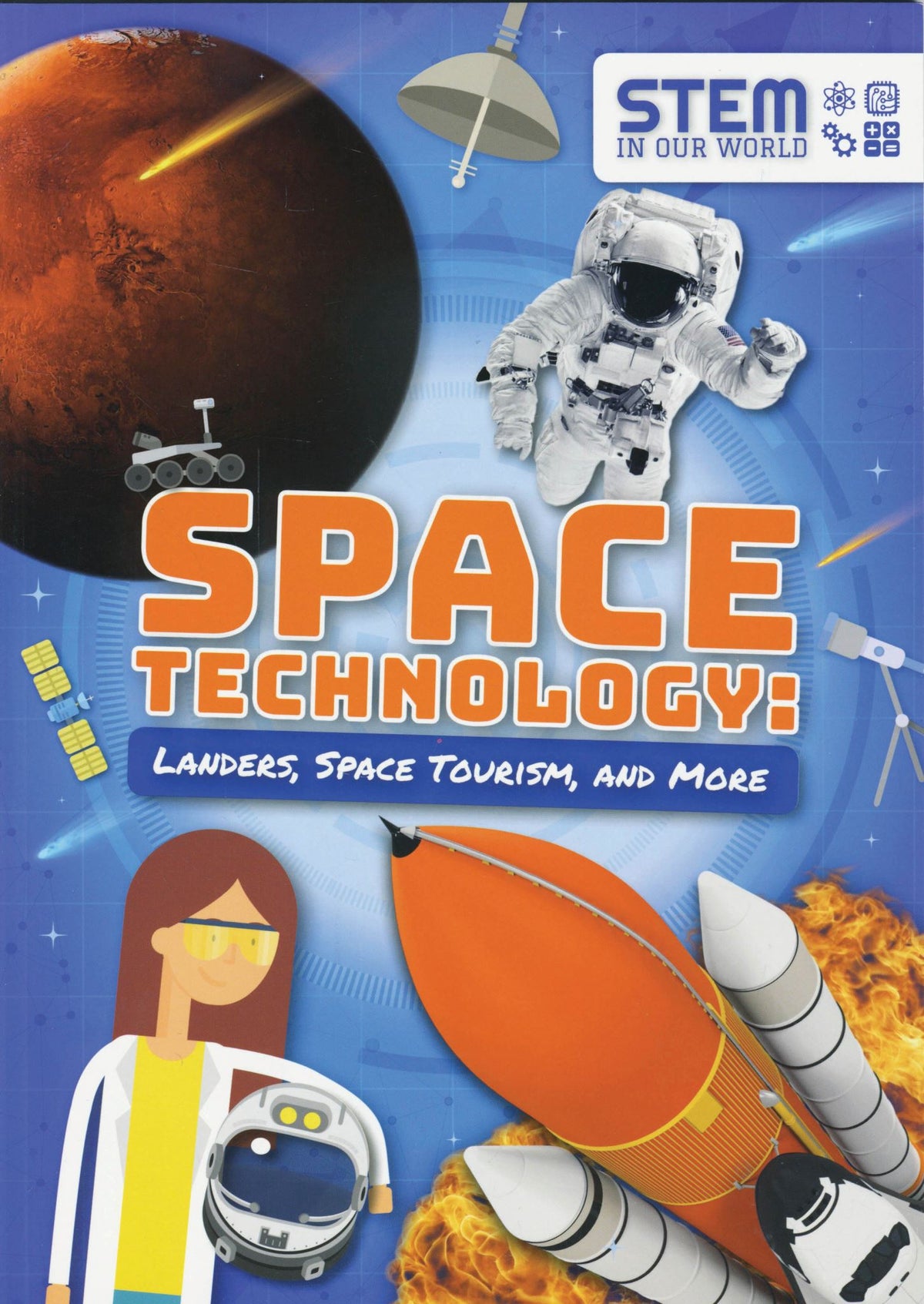 STEM In Our World: Space Technology