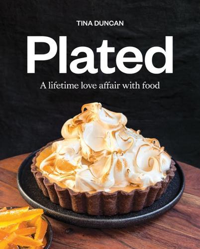 Plated - by Tina Duncan - Hardcover