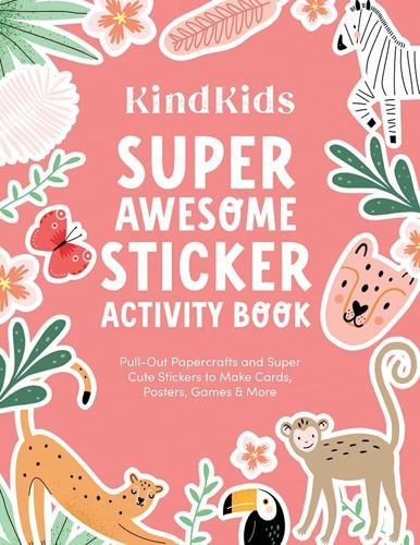 Kindkids Super Awesome Sticker Activity Book - Paperback