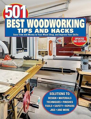501 Best Woodworking Tips and Hacks - Craft Book - by Robert Settich - Paperback