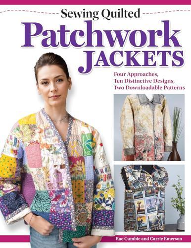 Sewing Quilted Patchwork Jackets - Craft Book - by Rae Cumbie - Paperback