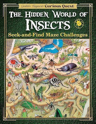 Gentaro Kagawas Curious Quest The Hidden World of Insects - Nature Book