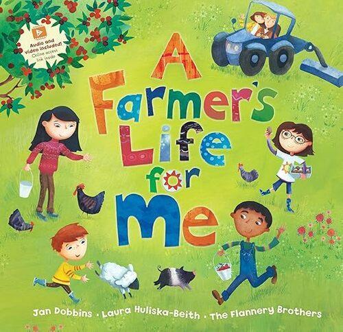 A Farmers Life for Me - by Jan Dobbins - Paperback