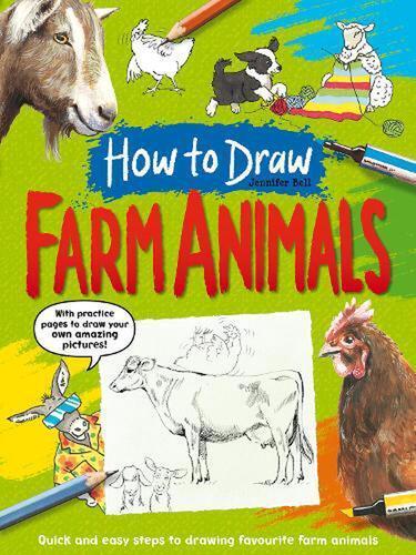 How To Draw Farm Animals - Nature Book - by Jennifer Bell - Hardcover