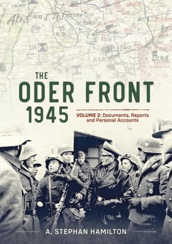 The Oder Front 1945 Vol 2 - Military History Book - Hardcover