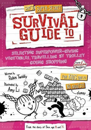 Sams Super Secret Survival Guide to Selecting Superpower Giving Vegetables