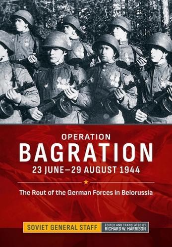 Operation Bagration - Military History Book - Hardcover
