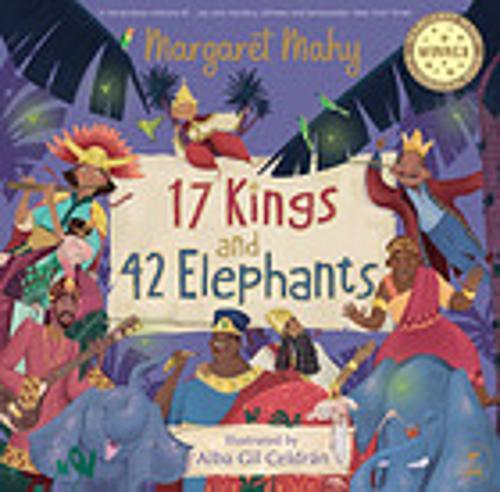 17 Kings and 42 Elephants - Children's Book - by Margaret Mahy - Hardcover
