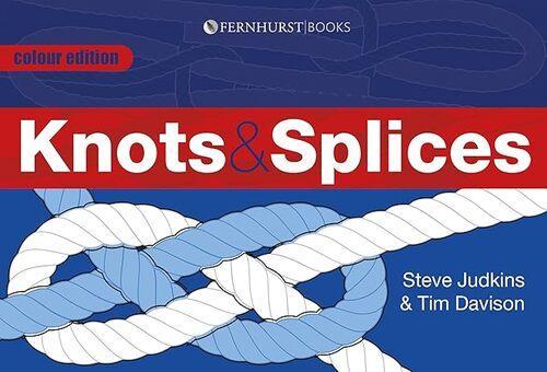 Knots and Splices - by Steve Judkins - Paperback