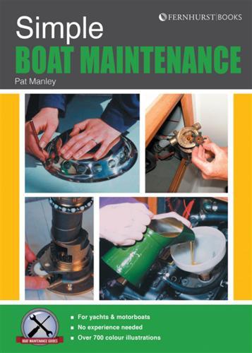 Simple Boat Maintenance - by Pat Manley - Paperback
