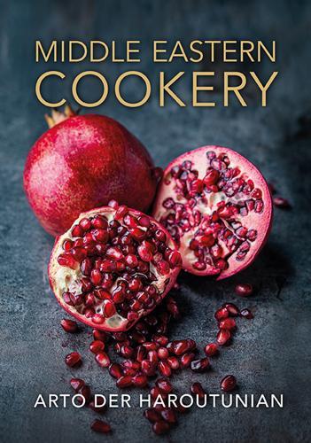 Middle Eastern Cookery - by Arto Der Haroutunian - Hardcover